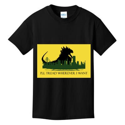 I'll Tread Wherever I Want Kids T-Shirt