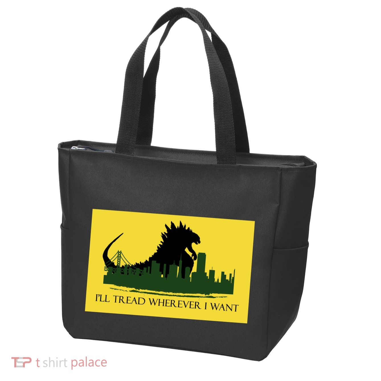 I'll Tread Wherever I Want Zip Tote Bag
