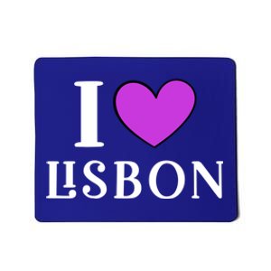 I Love Lisbon Portugal Proud Portugal Citizen Vacation Gift Mousepad