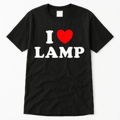 I Love Lamp Funny Light Shade Lampshade Candle Lantern Moth Tall T-Shirt