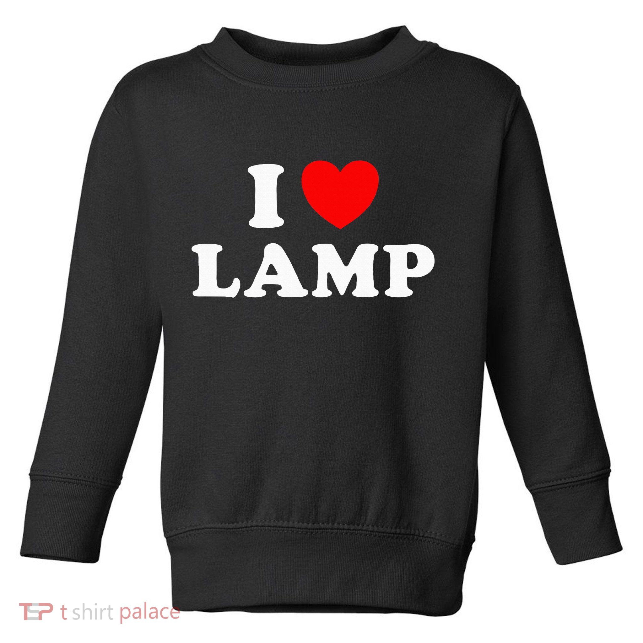 I Love Lamp Funny Light Shade Lampshade Candle Lantern Moth Toddler Sweatshirt