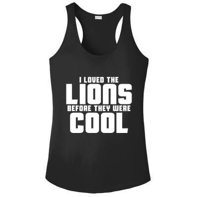 I Loved Lions Before They Were Cool Funny Ladies PosiCharge Competitor Racerback Tank