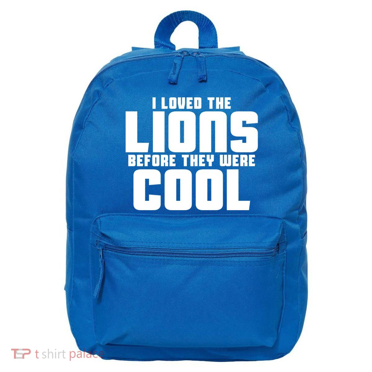 I Loved Lions Before They Were Cool Funny 16 in Basic Backpack
