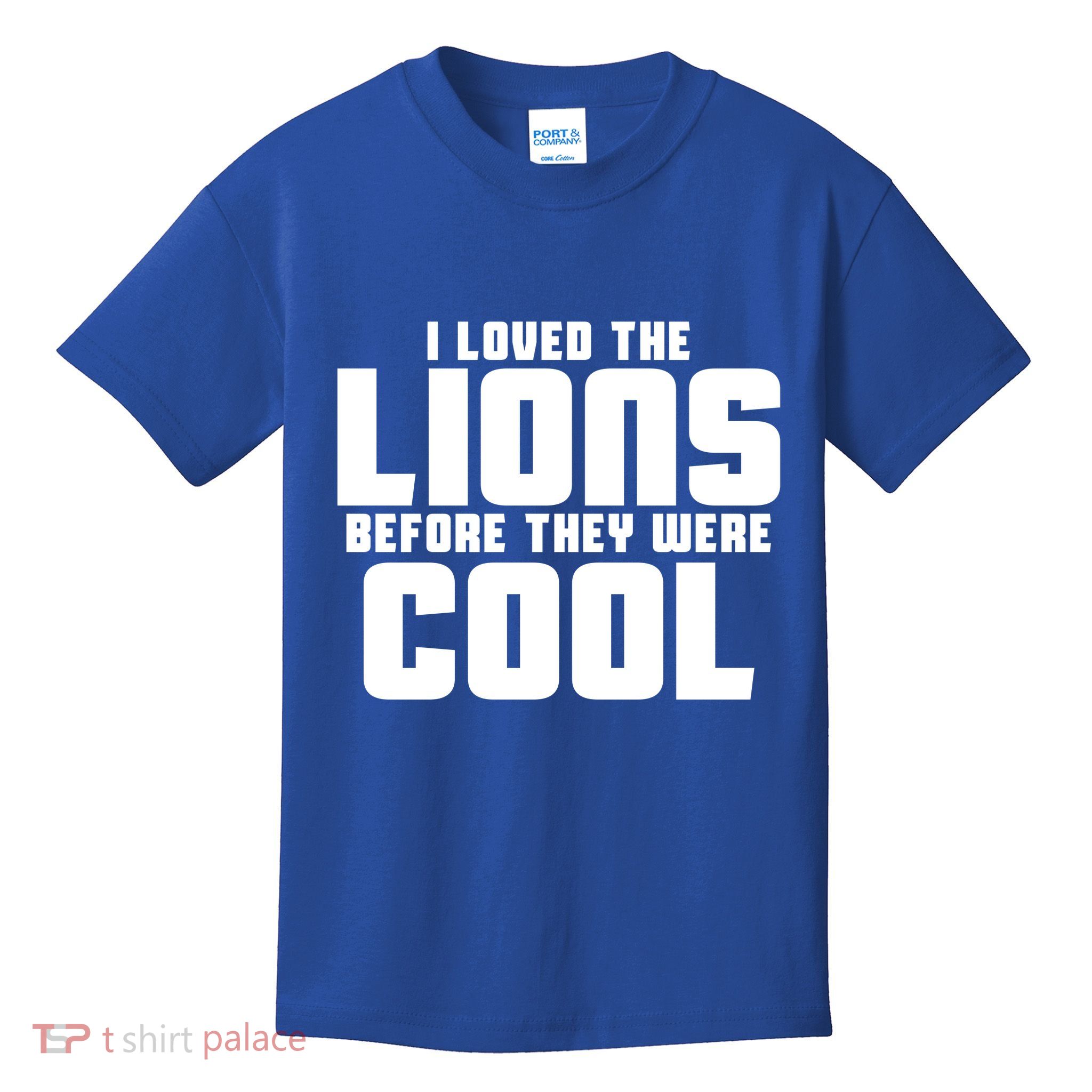 I Loved Lions Before They Were Cool Funny Kids T-Shirt