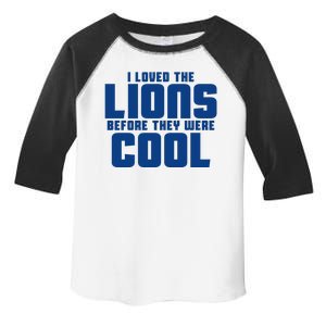 I Loved Lions Before They Were Cool Funny Toddler Fine Jersey T-Shirt