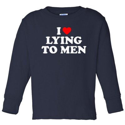 I Love Lying To M.en I Heart Lying To M.en Toddler Long Sleeve Shirt