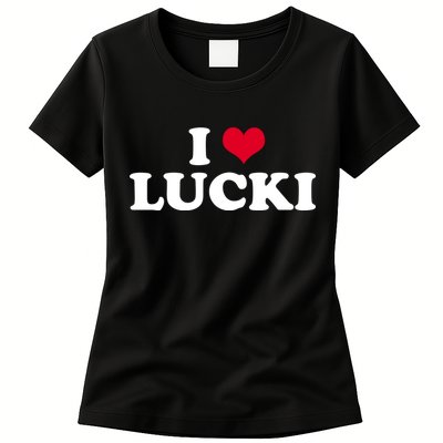 I Love Lucki Womens T-Shirt