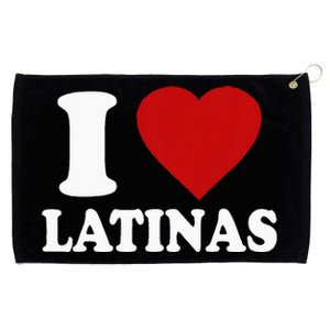 I Love Latinas I Love Latinas Funny Love Latinas Grommeted Golf Towel