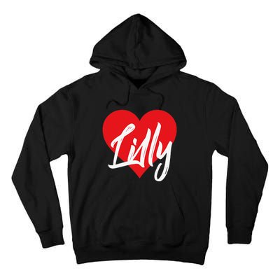 I Love Lilly First Name I Heart Named Tall Hoodie