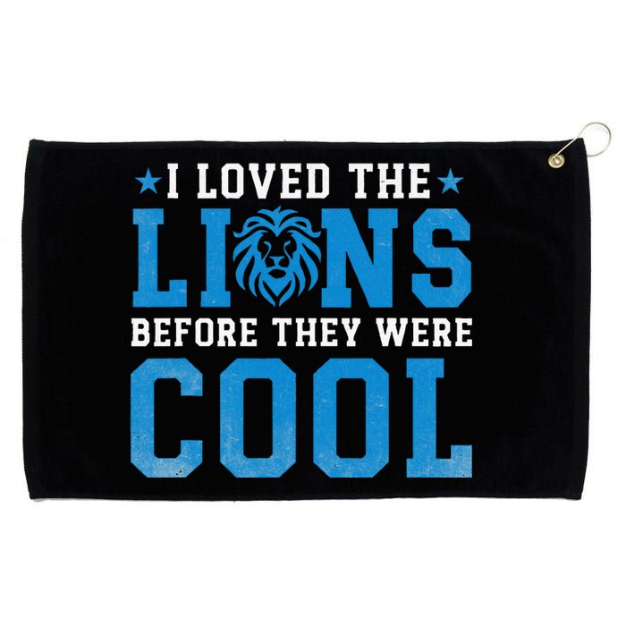 I Loved Lions Before They Were Cool Funny Football Fan Lion Grommeted Golf Towel