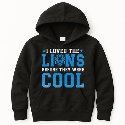 I Loved Lions Before They Were Cool Funny Football Fan Lion Kids Hoodie