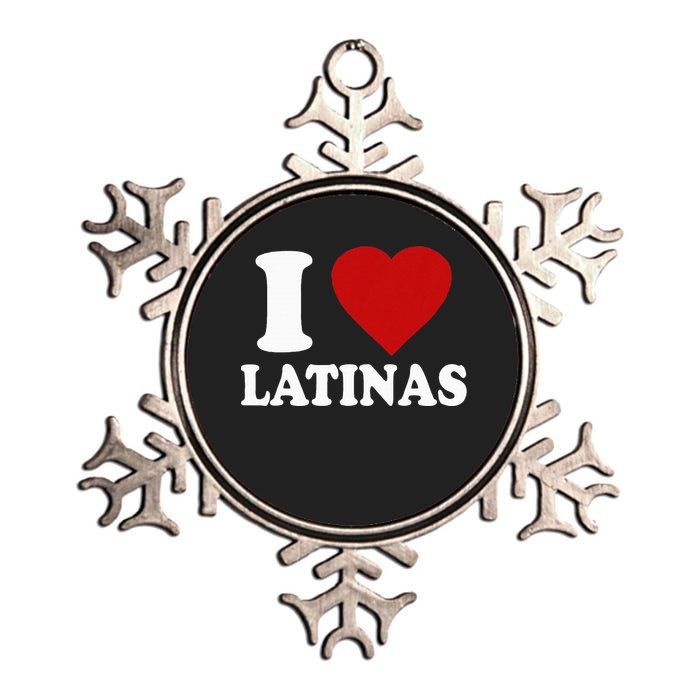 I Love Latinas Funny Love Latinas Metallic Star Ornament