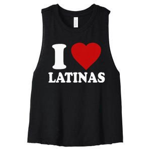 I Love Latinas Funny Love Latinas Women's Racerback Cropped Tank