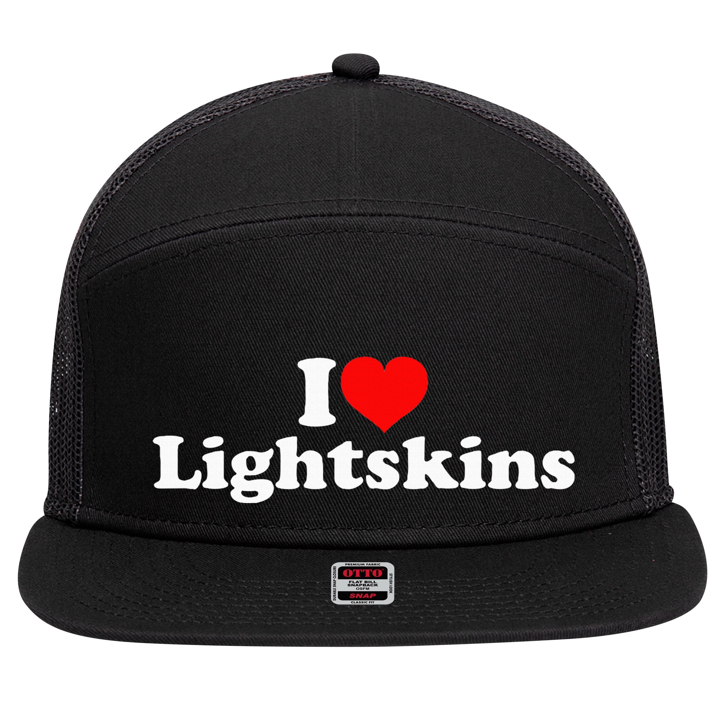 I Love Lightskins 7 Panel Mesh Trucker Snapback Hat
