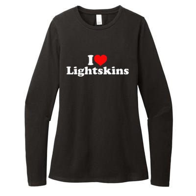 I Love Lightskins Womens CVC Long Sleeve Shirt