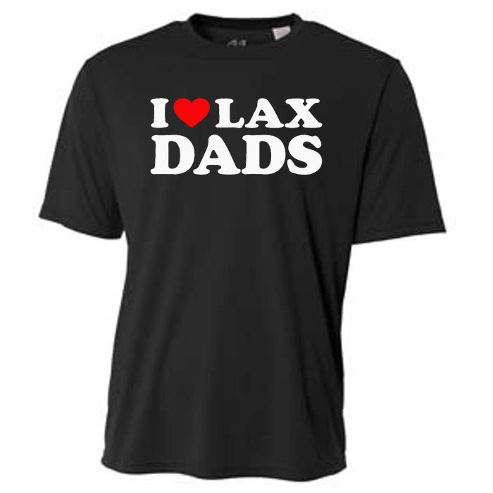 I Love Lax Dads I Heart Lax Dads Cooling Performance Crew T-Shirt