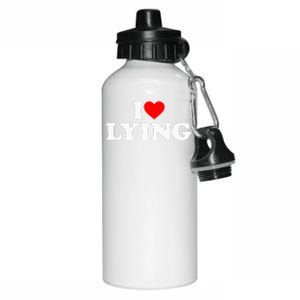 I Love Lying  Aluminum Water Bottle 