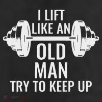 I Lift Like An Old Man Try To Keep Up Weightlifter 11oz C Handle Ceramic Mug