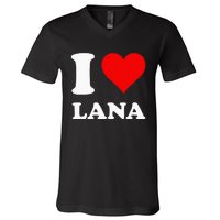 I Love Lana V-Neck T-Shirt