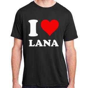 I Love Lana Adult ChromaSoft Performance T-Shirt