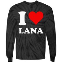 I Love Lana Tie-Dye Long Sleeve Shirt