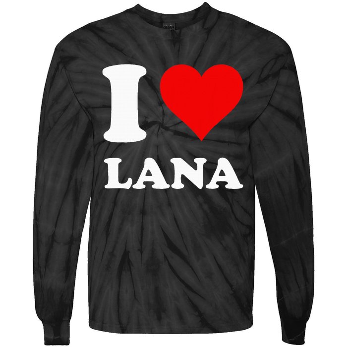 I Love Lana Tie-Dye Long Sleeve Shirt