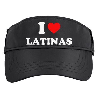 I Love Latinas I Heart Latinas Adult Drive Performance Visor