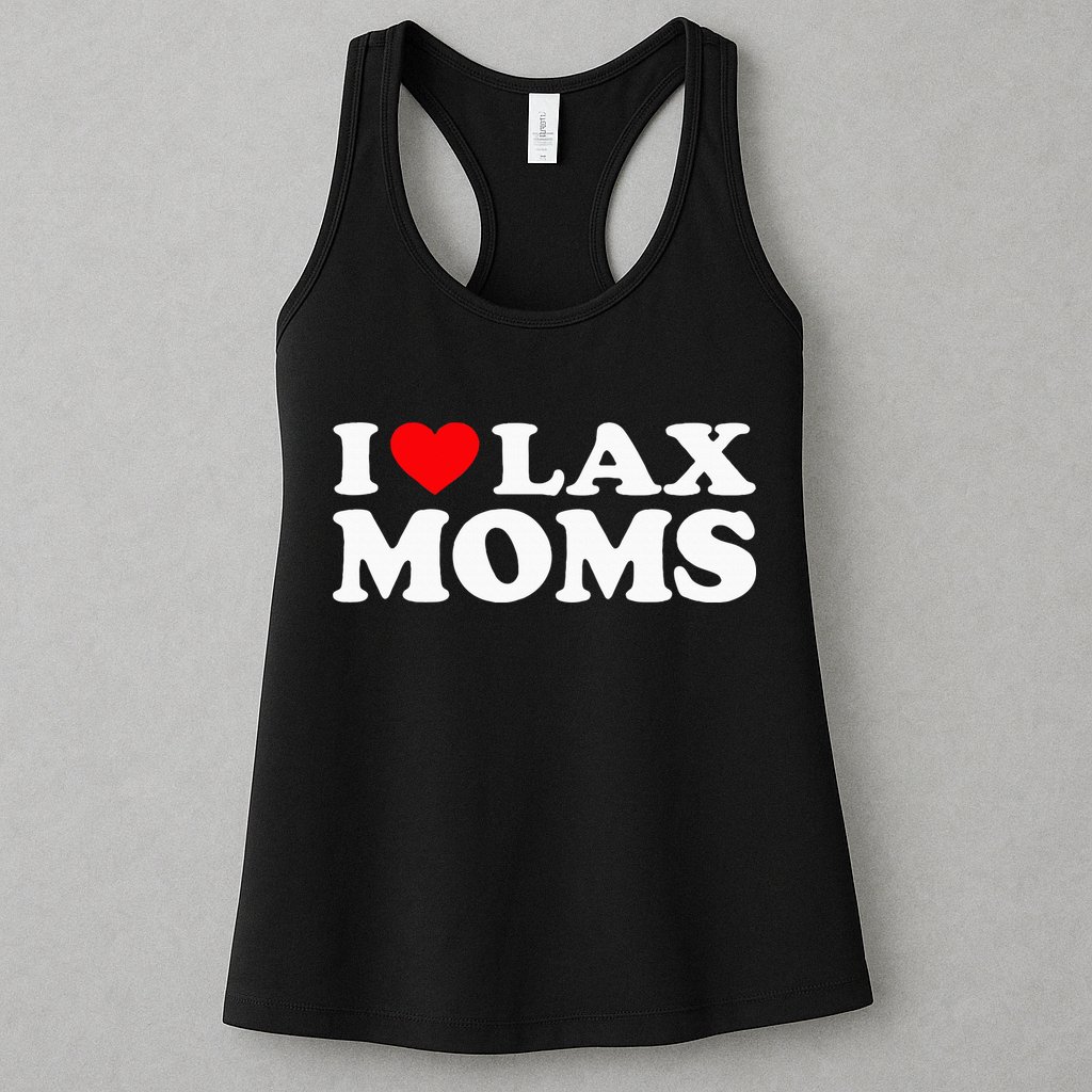 I Love Lax Moms Womens Tank Top