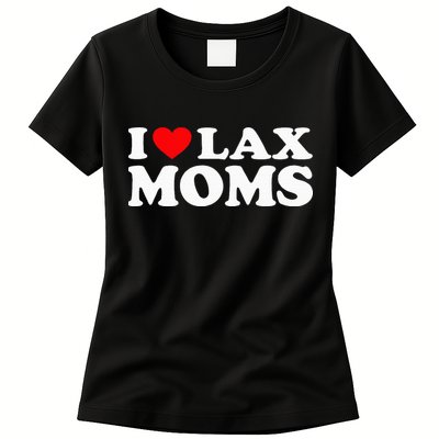 I Love Lax Moms Womens T-Shirt