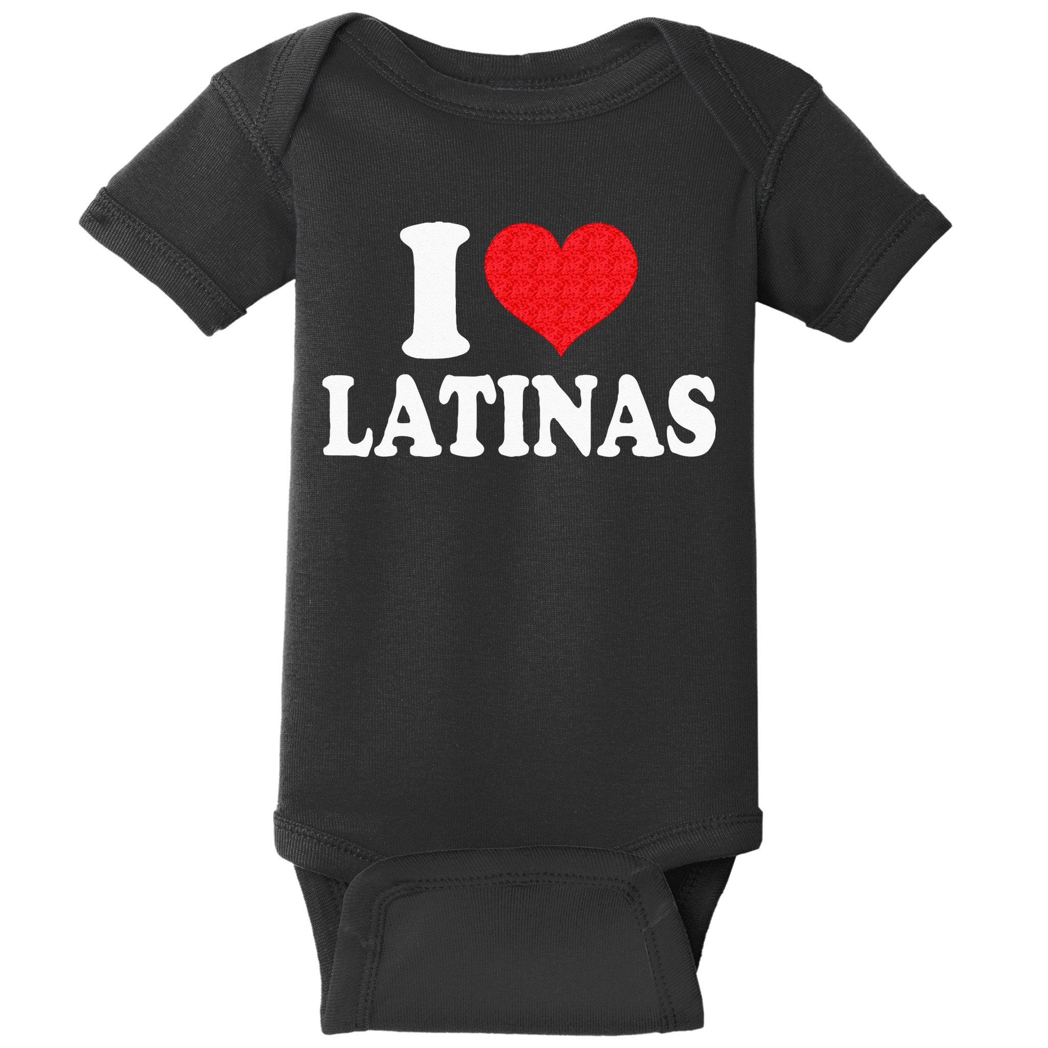 I Love Latinas Heart Love Latinas Baby Bodysuit
