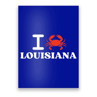 I Love Louisiana Crab Shellfish National Seafood Month Gift Poster