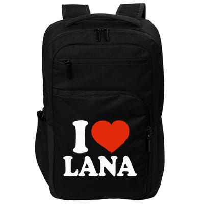 I Love Lana I Heart Lana Red Heart Valentine Impact Tech Backpack