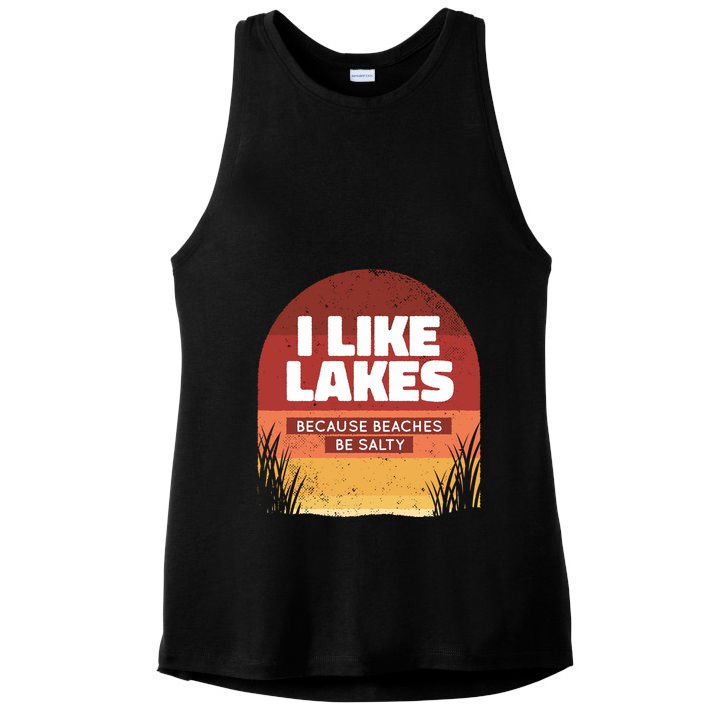 I Like Lakes Because Beaches Be Salty Ladies PosiCharge Tri-Blend Wicking Tank