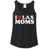 I Love Lax Moms I Heart Lax Moms Ladies Essential Tank