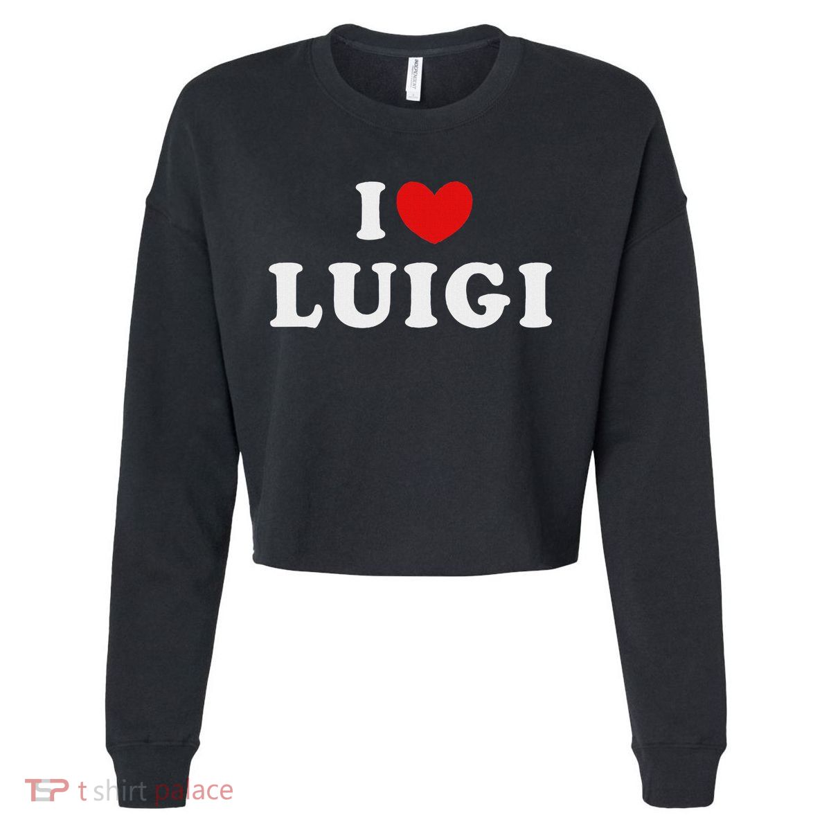 I Love Luigi, I Heart Luigi Cropped Pullover Crew