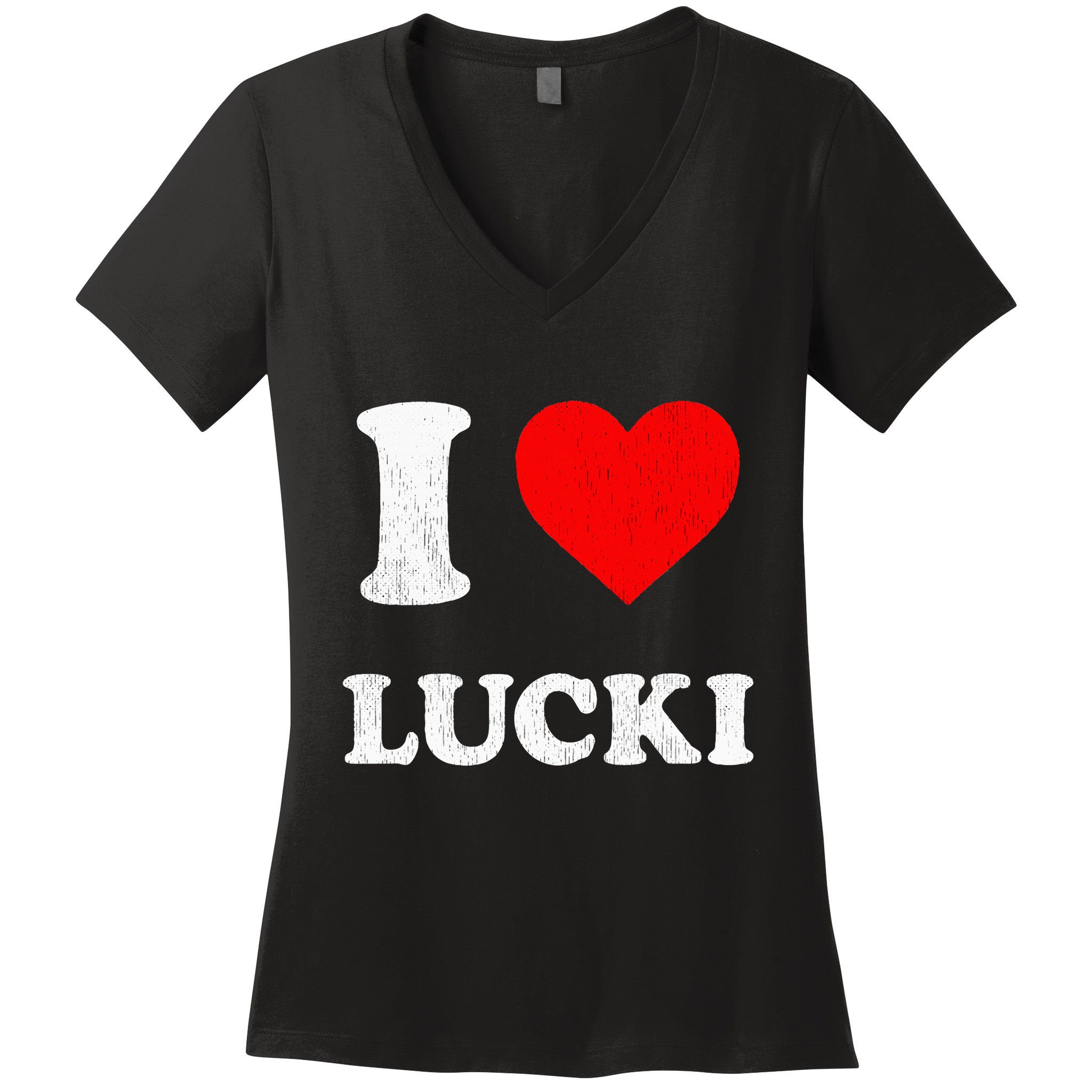 I Love Lucki funny sayings Women's V-Neck T-Shirt