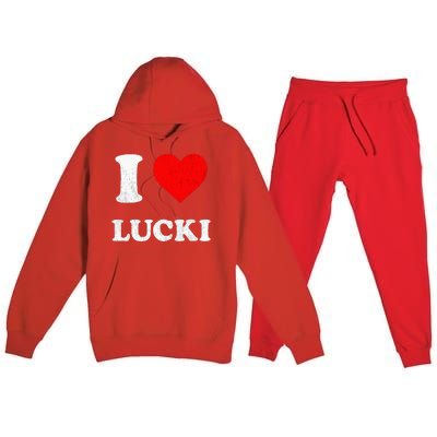 I Love Lucki funny sayings Premium Hooded Sweatsuit Set