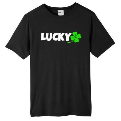 Irish Luck Lucky Clover Leaf Saint Irish Pats St PatrickS Day Tall Fusion ChromaSoft Performance T-Shirt