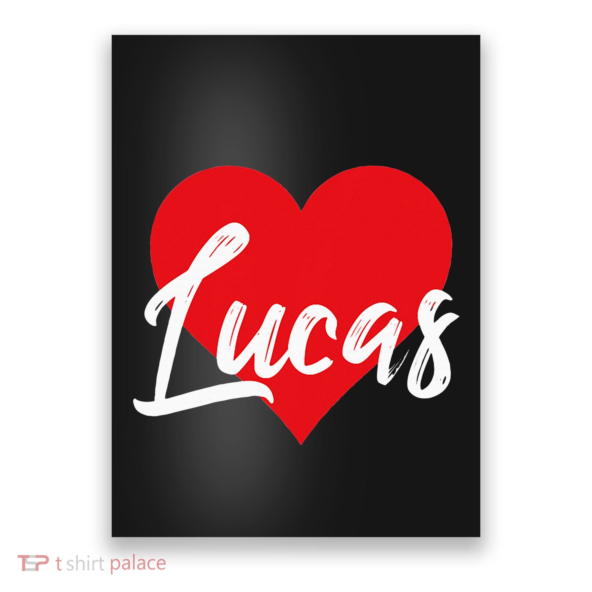 I Love Lucas First Name Poster