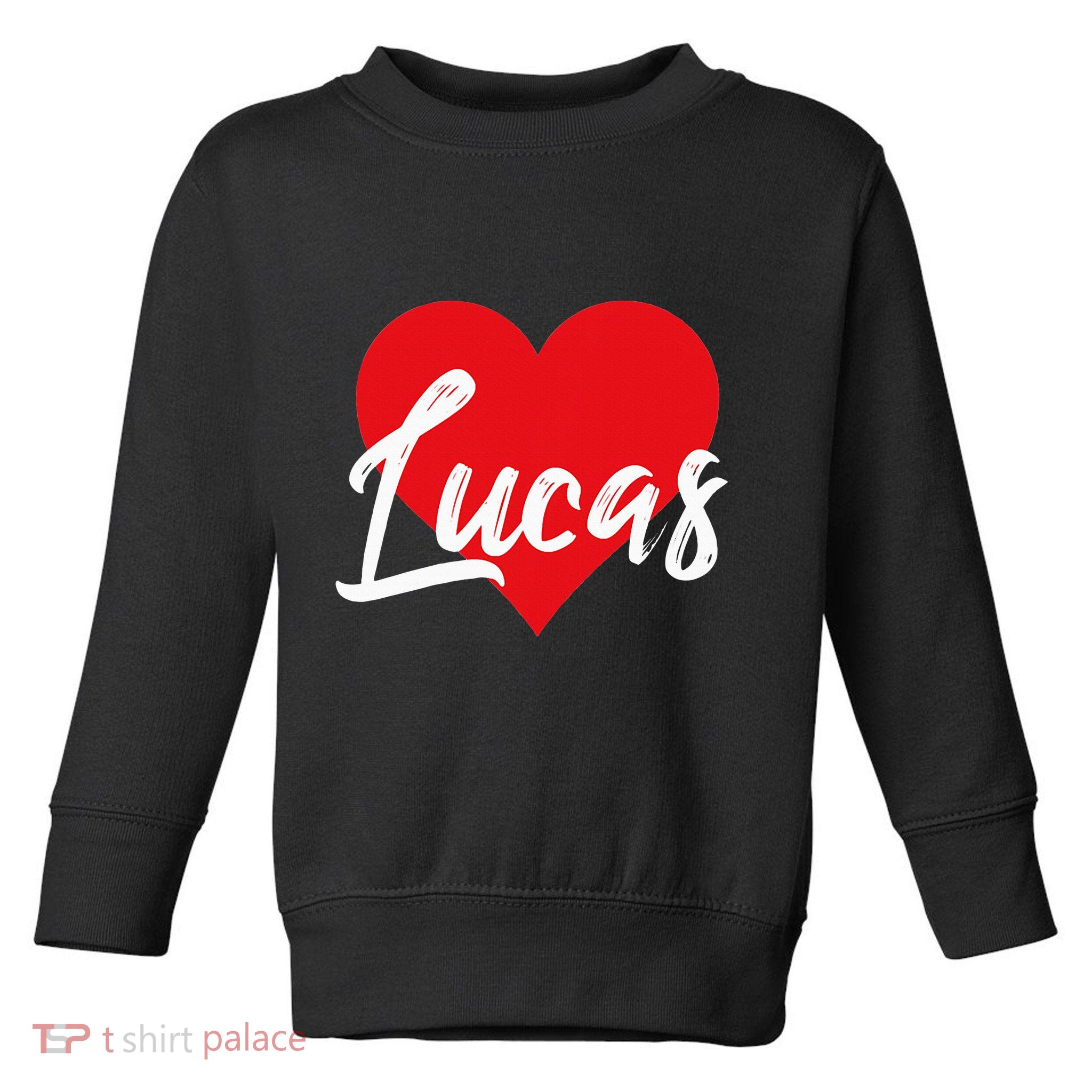 I Love Lucas First Name Toddler Sweatshirt