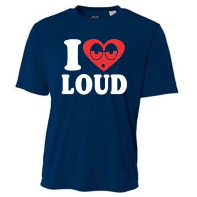 I Love Loud Cooling Performance Crew T-Shirt