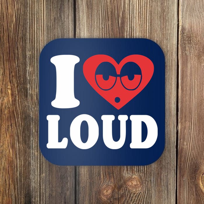 I Love Loud Coaster