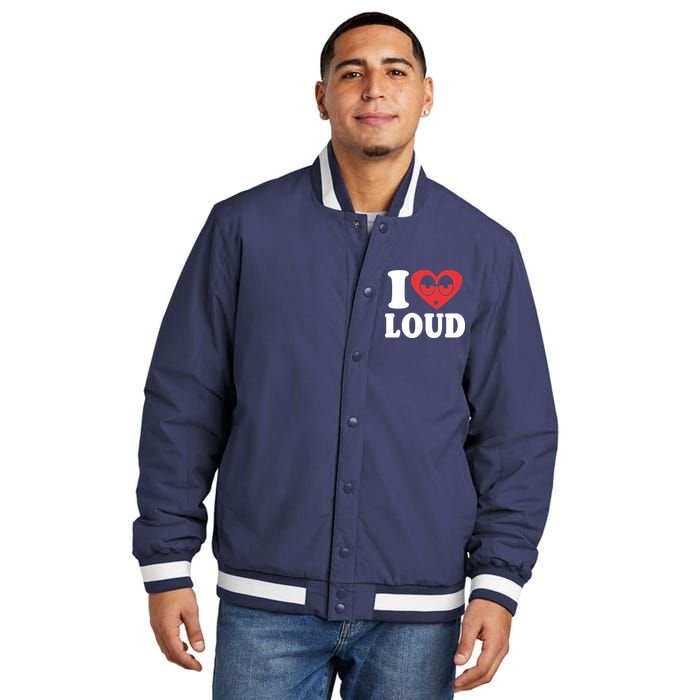 I Love Loud Insulated Varsity Jacket