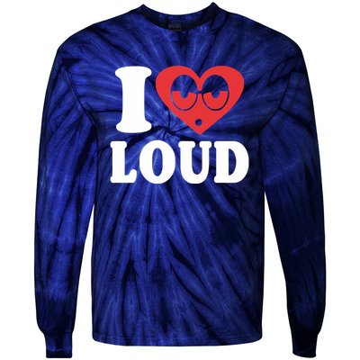 I Love Loud Tie-Dye Long Sleeve Shirt