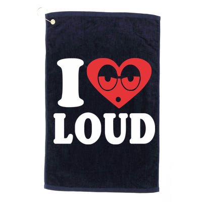 I Love Loud Platinum Collection Golf Towel