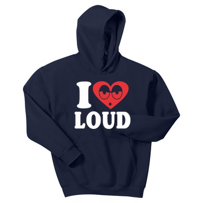 I Love Loud Kids Hoodie