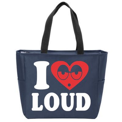 I Love Loud Zip Tote Bag