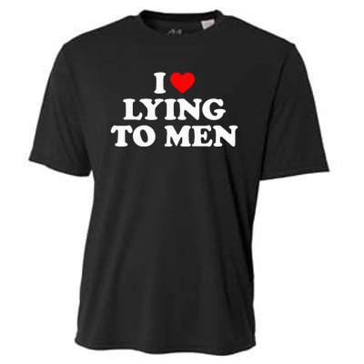 I Love Lying To M.E.N Cooling Performance Crew T-Shirt