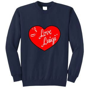 I Love Luigi Mangione Lucy Red Heart Tall Sweatshirt