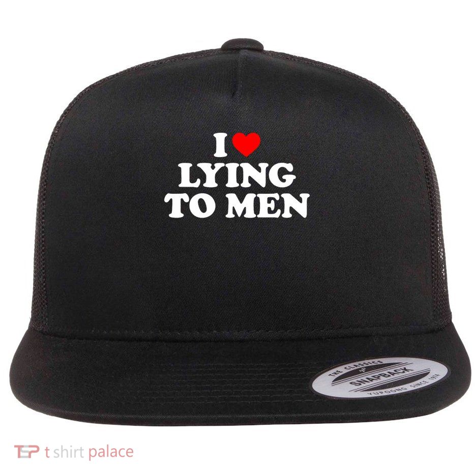 I Love Lying To , I Heart Lying To Flat Bill Trucker Hat